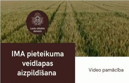 "Ieguldījumi materiālajos aktīvos”- video par Pieteikuma formas aizpildīšanu