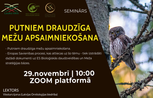 Informatīvs seminārs - Putniem draudzīga mežu apsaimniekošana