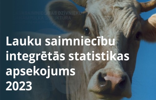 CSP uzsāk datu vākšanu 2023. gada lauksaimnieku aptaujā