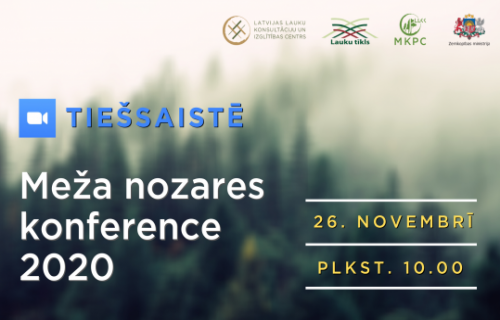 Meža nozares konference šogad 26.novembrī