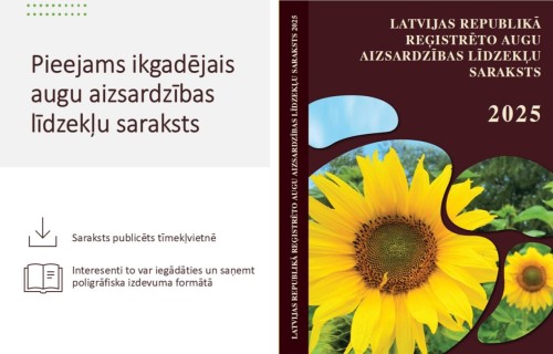 Izdots "Latvijas Republikā reģistrēto augu aizsardzības līdzekļu saraksts 2025"