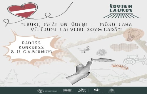 Izsludināts konkurss bērniem “Šodien laukos” – “Lauki, meži un ūdeņi – mūsu laba vēlējumi Latvijai 2026. gadā.”
