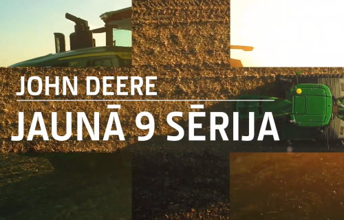 Iepazīsties ar John Deere 9. sēriju